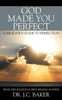 God Made You Perfect: A Believer's Guide To Perfection