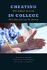 Cheating In College: Why Students Do It And What Educators Can Do About It