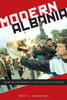 Modern Albania: From Dictatorship To Democracy In Europe