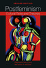 Postfeminism: Cultural Texts And Theories