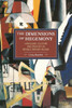 The Dimensions Of Hegemony: Language, Culture And Politics In Revolutionary Russia (Historical Materialism)