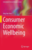 Consumer Economic Wellbeing (International Series On Consumer Science)