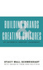 Building Brands & Creating Cultures: Of Authentic Servant Leadership (4Th Dimension Leadership)