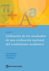 Evaluaciones Nacionales Del Rendimiento Academico Volumen 5: Utilizacion De Los Resultados De Una Evaluacion Nacional Del Rendimiento Academico ... Of Educational Achievement) (Spanish Edition)