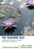 The Teaching Self: Contemplative Practices, Pedagogy, And Research In Education