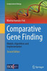 Comparative Gene Finding: Models, Algorithms And Implementation (Computational Biology, 20)