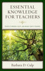 Essential Knowledge For Teachers: Truths To Energize, Excite, And Engage Today's Teachers (Words Of Wisdom)
