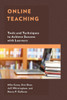Online Teaching: Tools And Techniques To Achieve Success With Learners