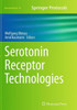 Serotonin Receptor Technologies (Neuromethods, 95)
