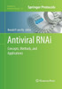 Antiviral Rnai: Concepts, Methods, And Applications (Methods In Molecular Biology, 721)