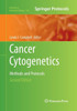 Cancer Cytogenetics: Methods And Protocols (Methods In Molecular Biology, 730)