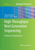 High-Throughput Next Generation Sequencing: Methods And Applications (Methods In Molecular Biology, 733)