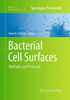 Bacterial Cell Surfaces: Methods And Protocols (Methods In Molecular Biology, 966)