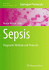 Sepsis: Diagnostic Methods And Protocols (Methods In Molecular Biology, 1237)