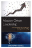 Mission-Driven Leadership