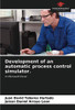 Development of an automatic process control simulator.: In Microsoft Excel