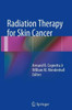 Radiation Therapy For Skin Cancer