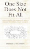 One Size Does Not Fit All: Acknowledging And Addressing What's Wrong With American Public Education