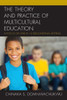 The Theory And Practice Of Multicultural Education