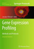 Gene Expression Profiling: Methods And Protocols (Methods In Molecular Biology, 784)