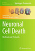 Neuronal Cell Death: Methods And Protocols (Methods In Molecular Biology, 1254)