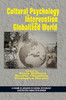 Cultural Psychology Of Intervention In The Globalized World (Advances In Cultural Psychology: Constructing Human Development)