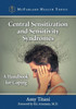 Central Sensitization And Sensitivity Syndromes: A Handbook For Coping (Mcfarland Health Topics)