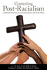 Contesting Post-Racialism: Conflicted Churches In The United States And South Africa