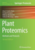 Plant Proteomics: Methods And Protocols (Methods In Molecular Biology, 1072)