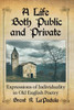 A Life Both Public And Private: Expressions Of Individuality In Old English Poetry