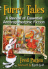 Furry Tales: A Review Of Essential Anthropomorphic Fiction