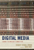 Digital Media: HumanTechnology Connection (Postphenomenology And The Philosophy Of Technology)