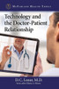 Technology And The Doctor-Patient Relationship (Mcfarland Health Topics)