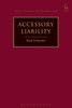 Accessory Liability (Hart Studies In Private Law)