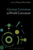 German Literature As World Literature (Literatures As World Literature)