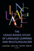 The Usage-Based Study Of Language Learning And Multilingualism (Georgetown University Round Table On Languages And Linguistics)