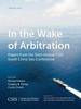 In The Wake Of Arbitration: Papers From The Sixth Annual Csis South China Sea Conference (Csis Reports)