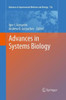 Advances In Systems Biology (Advances In Experimental Medicine And Biology, 736)
