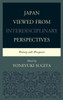 Japan Viewed From Interdisciplinary Perspectives: History And Prospects (New Studies In Modern Japan)