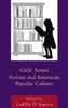 Girls' Series Fiction And American Popular Culture (Children And Youth In Popular Culture)