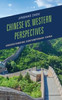 Chinese Vs. Western Perspectives: Understanding Contemporary China