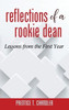Reflections Of A Rookie Dean: Lessons From The First Year
