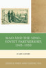Mao And The SinoSoviet Partnership, 19451959: A New History (The Harvard Cold War Studies Book Series)
