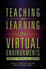 Teaching And Learning In Virtual Environments: Archives, Museums, And Libraries