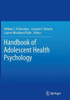 Handbook Of Adolescent Health Psychology