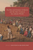 The Rise And Demise Of Slavery And The Slave Trade In The Atlantic World (Rochester Studies In African History And The Diaspora, 71)