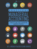 Practical Managerial Accounting: Concepts And Tools Supporting Business Strategy