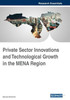 Private Sector Innovations And Technological Growth In The Mena Region