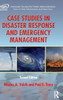 Case Studies In Disaster Response And Emergency Management