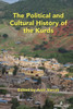 The Political And Cultural History Of The Kurds (Kurdish People, History And Politics, 2)